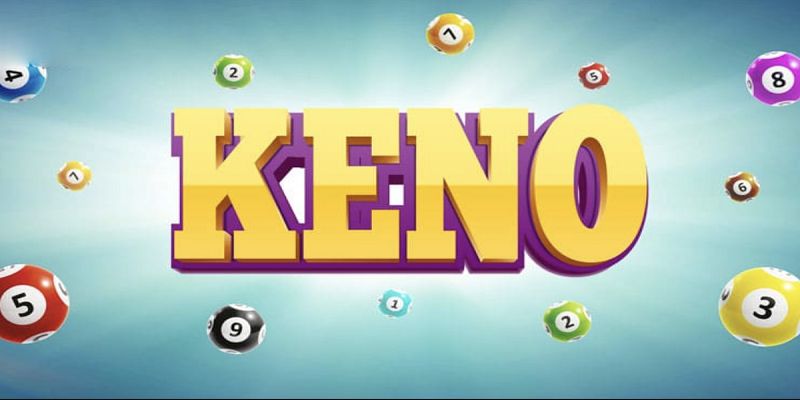 Giới thiệu thông tin chung về loại hình xổ số Keno